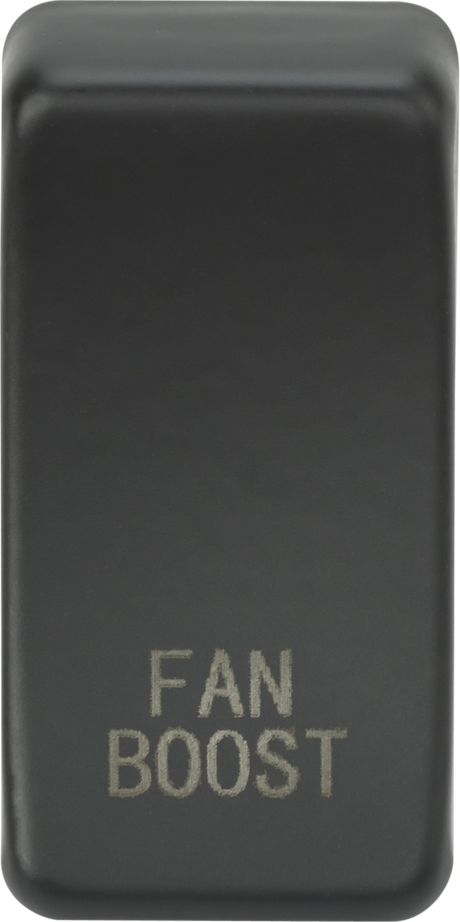 Anthracite Switch Cover marked 'FAN BOOST'